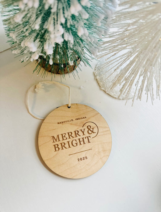 Nashville, Indiana | Merry And Bright • Wooden Christmas Ornament
