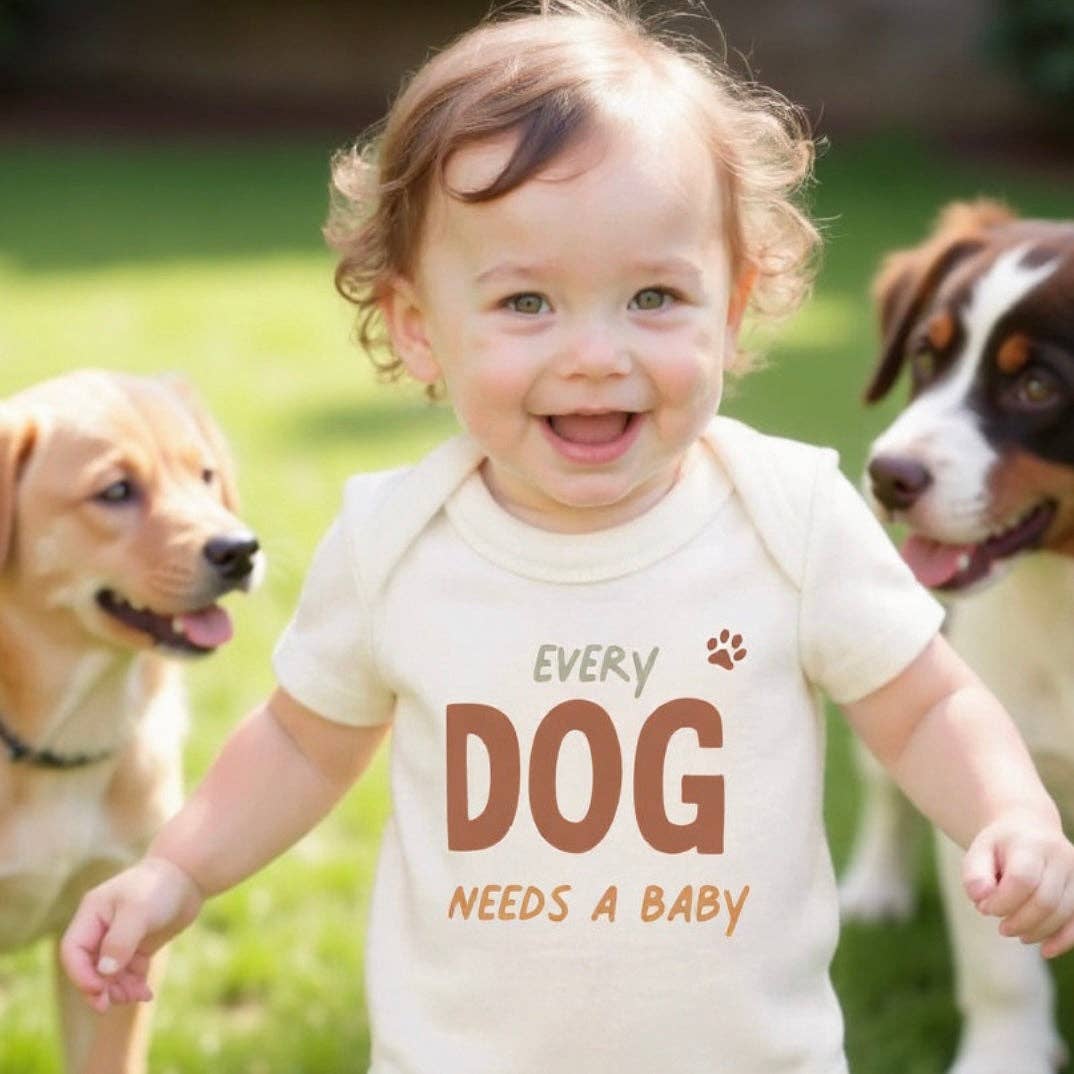 Every Dog Needs A Baby Onesie | 100% Organic Cotton
