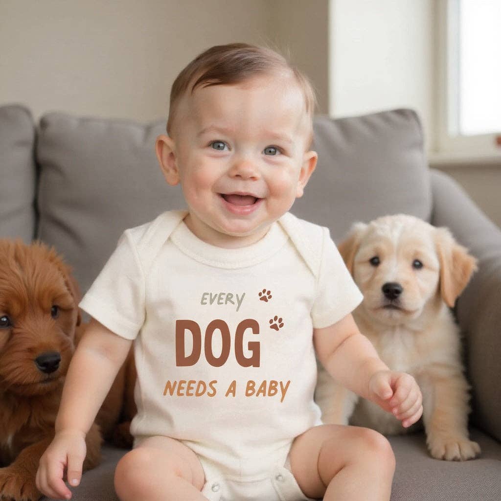 Every Dog Needs A Baby Onesie | 100% Organic Cotton